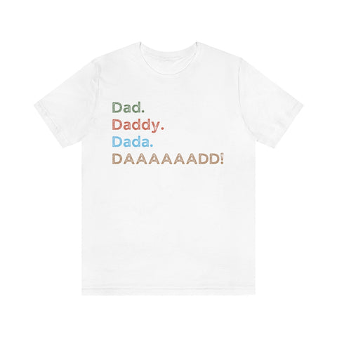 Dad shirt, funny dad shirt, gift for dad, father's day gift, funny dad gift, dad with little kids, silly gift, father tee, tshirt for father