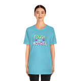 Tough as a Mother tee, Mom tshirt, Tough shirt, Mother's day gift, Gift for Mom, Team Mom, Mom strong, Toughest job, Go Mom