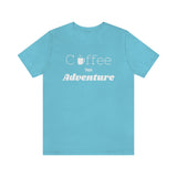 Coffee adventure shirt, coffee first, hiking shirt, camping clothing, funny morning shirt, outdoor tshirt, gift for adventurer